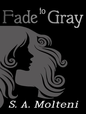cover image of Fade to Gray